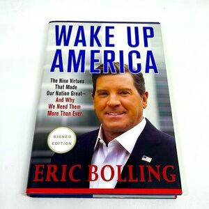 Wake Up America by Eric Bolling